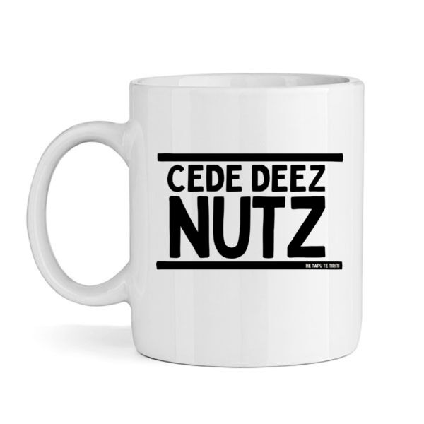 CEDE DEEZ NUTS - He Tapu Te Tiriti Collection Thumbnail